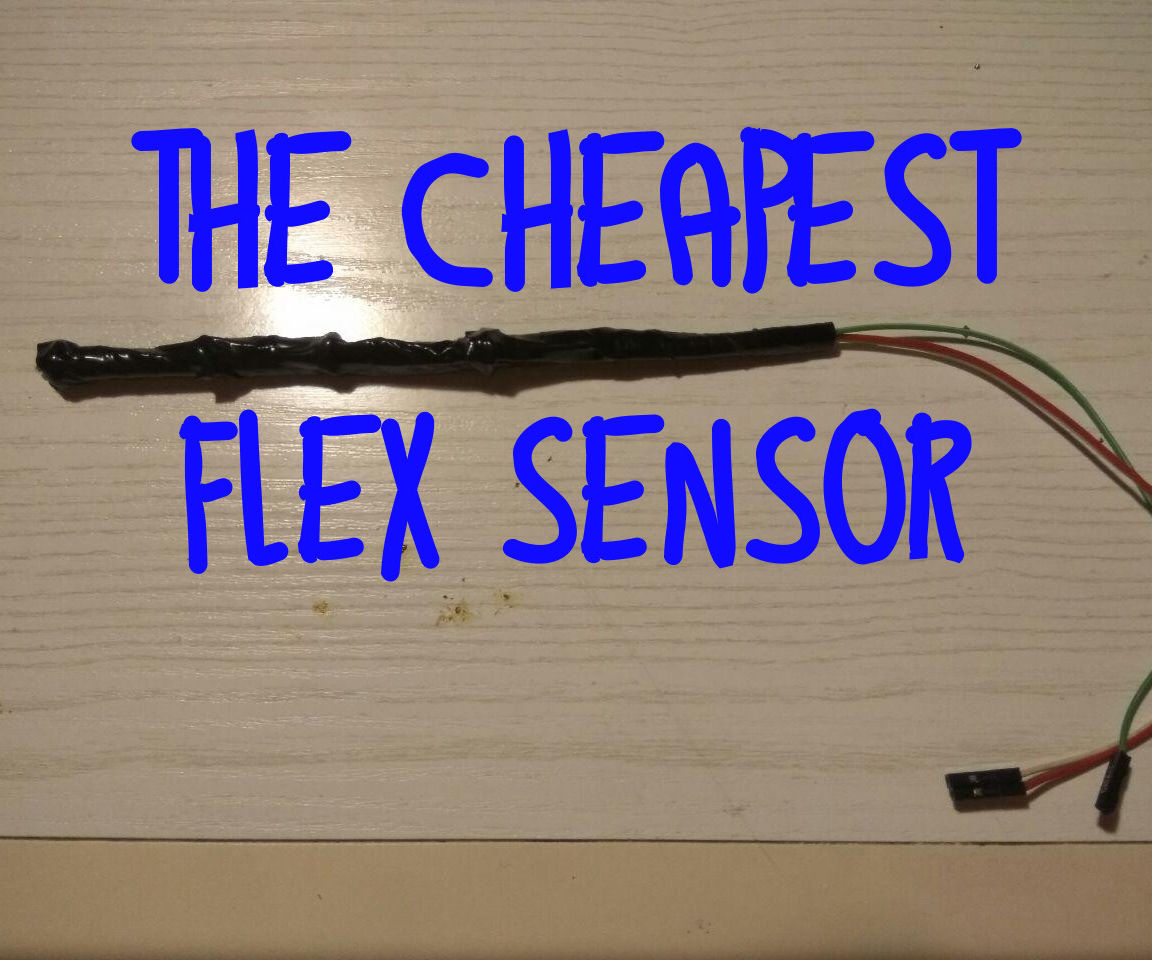 The Cheapest (20 Cents) Flex Sensor