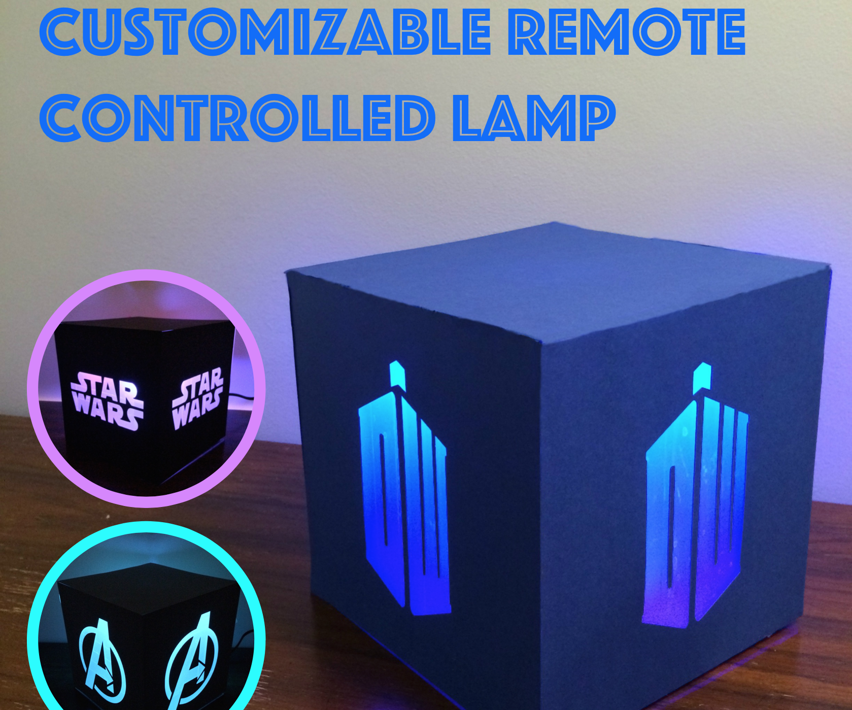 Customizable Remote Controlled Lamp