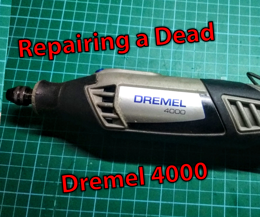 Repairing a Dremel 4000