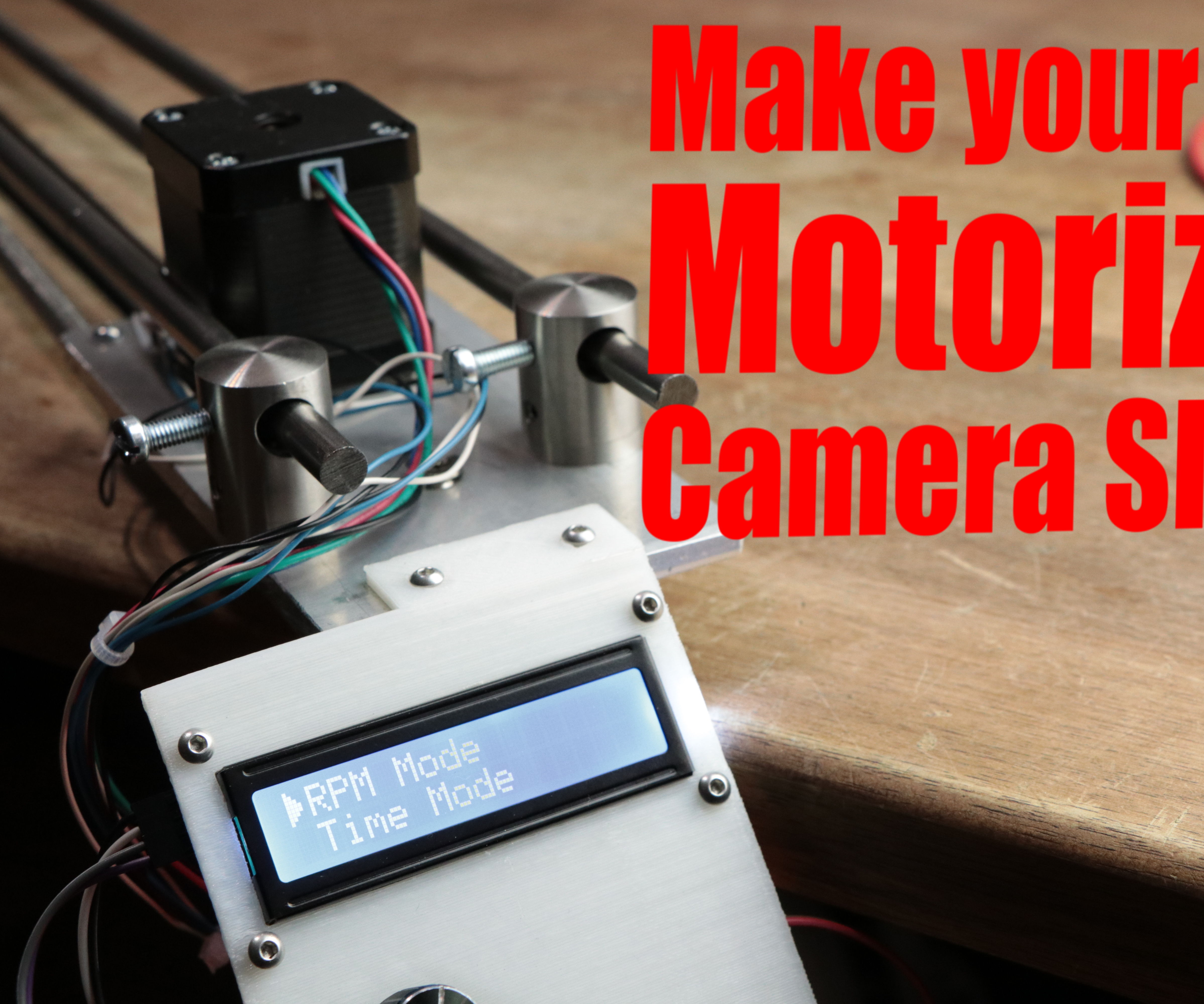 Make Your Own Motorized Camera Slider